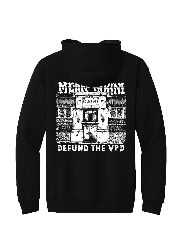 Mean Bikini Defund the VPD pullover hoodie